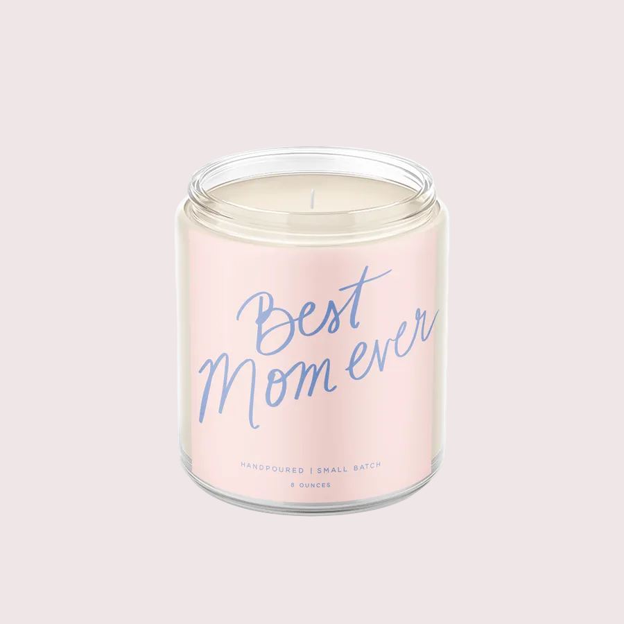 Best Mom Ever - Candle